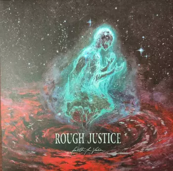 Rough Justice: Faith In Vain 