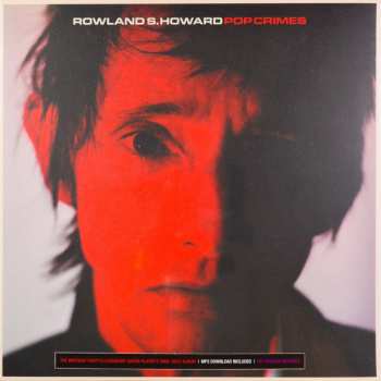 LP Rowland S. Howard: Pop Crimes 577869