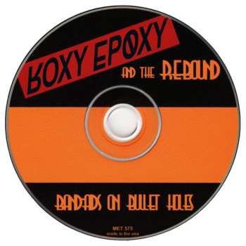 CD Roxy Epoxy And The Rebound: Bandaids On Bullet Holes 662799