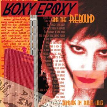 CD Roxy Epoxy And The Rebound: Bandaids On Bullet Holes 662799