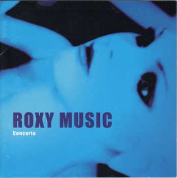 Album Roxy Music: Concerto