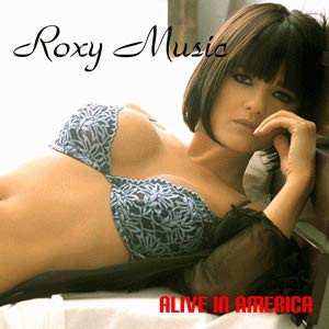 CD Roxy Music: Alive In America 636110