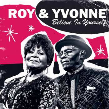 Album Roy And Yvonne: Believe In Yourself