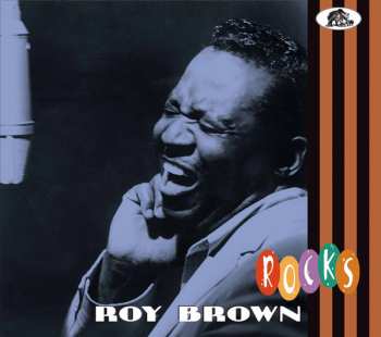 Album Roy Brown: Roy Brown Rocks