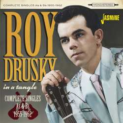 CD Roy Drusky: In A Tangle - Complete Singles As & Bs 1955-1962 624127