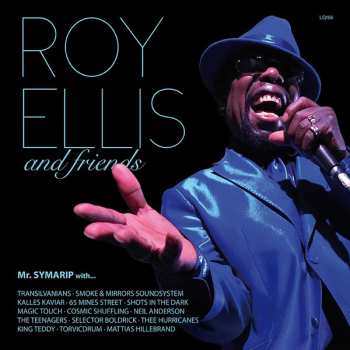 Roy Ellis: And Friends