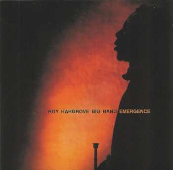 Album Roy Hargrove Big Band: Emergence