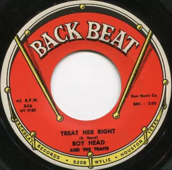 Roy Head: Treat Her Right / So Long, My Love