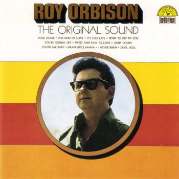 CD Roy Orbison: The Original Sound 584369