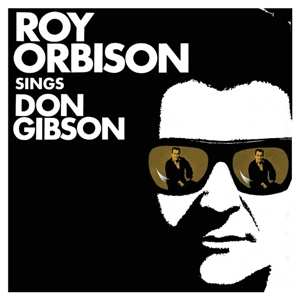 LP Roy Orbison: Roy Orbison Sings Don Gibson 604033