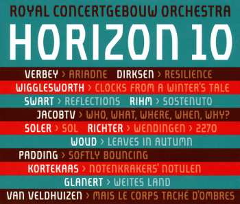 Concertgebouworkest: Horizon 10