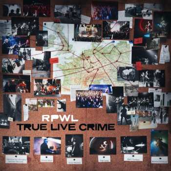 CD RPWL: True Live Crime 548415