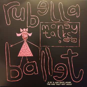 LP Rubella Ballet: Money Talks 597237