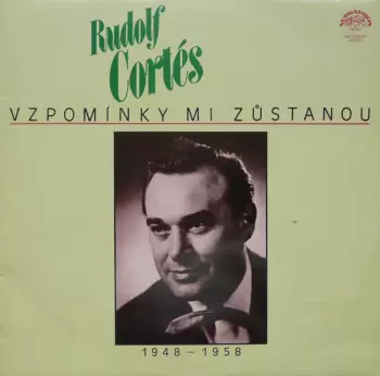 Vzpomínky Mi Zůstanou (1948-1958)