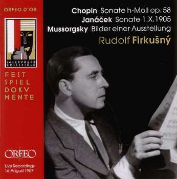 Rudolf Firkušný: Chopin, Janáček, Mussorgsky