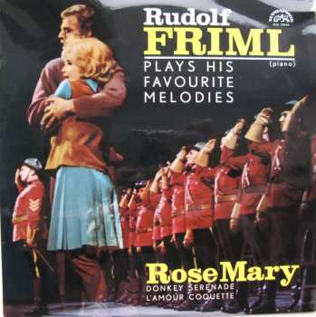 Album Rudolf Friml: Rudolf Friml Plays His Favourite Melodies