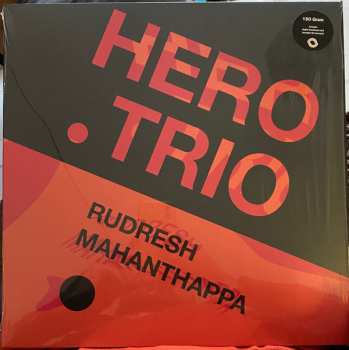 LP Rudresh Mahanthappa: Hero .Trio CLR 598114