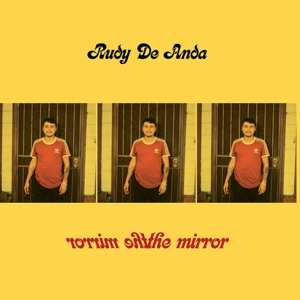 SP Rudy De Anda: The Mirror 595978