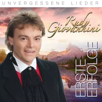 Erste Erfolge: Unvergessene Lieder