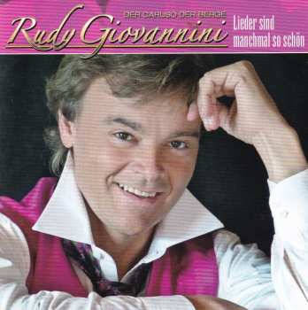 Album Rudy Giovannini: Lieder Sind Manchmal So Schön