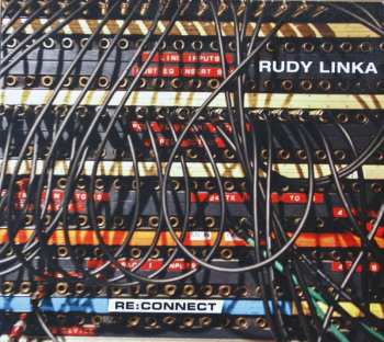 Album Rudy Linka: Re:Connect