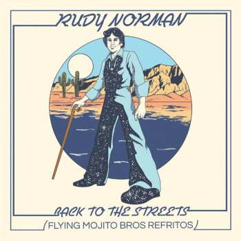 Album Rudy Norman: Back To The Streets (Flying Mojito Bros Refritos)