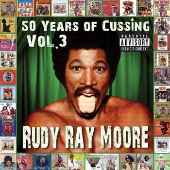 Album Rudy Ray Moore: 50 Years of Cussing Vol. 3