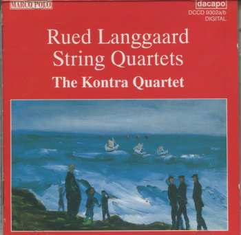 Album Rued Langgaard: String Quartets