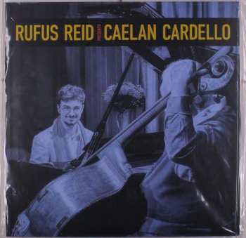 LP Rufus Reid: Rufus Reid Presents Caelan Cardello 520872