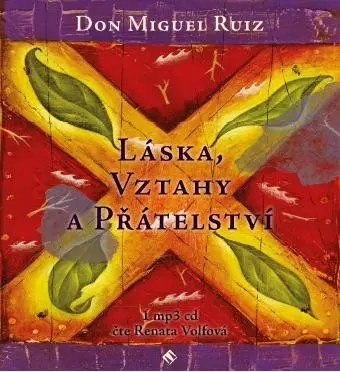 Ruiz: Láska, vztahy a přátelství (MP3