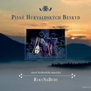 Album Rukynadudy A Marian Friedl A B: Písně Hukvaldských Beskyd