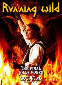 DVD Running Wild: The Final Jolly Roger Wacken 2009 DIGI 645803