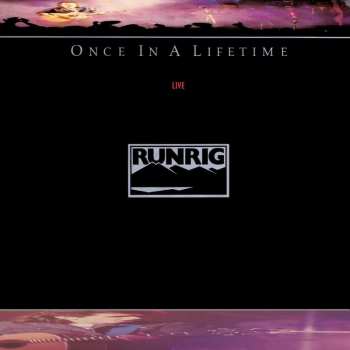 LP Runrig: Once In A Lifetime, Live 654115