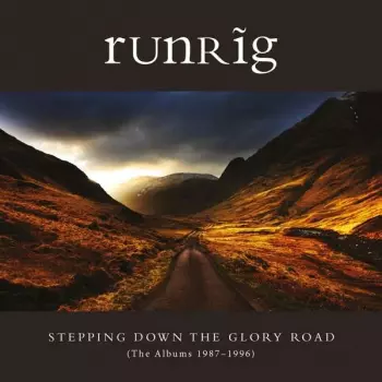 Stepping Down The Glory Road (The Albums 1987- 1996