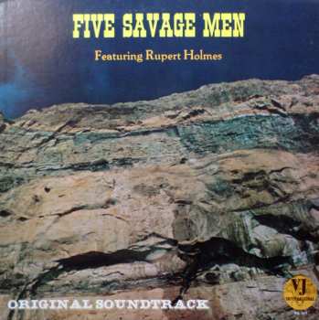 Album Rupert Holmes: Five Savage Men