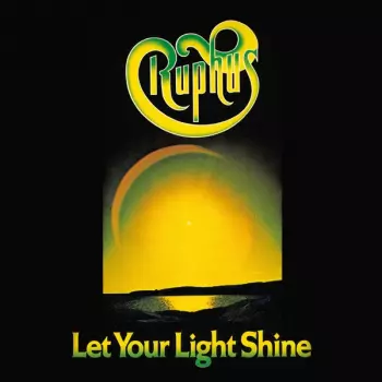 Ruphus: Let Your Light Shine