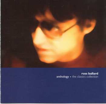 Album Russ Ballard: Anthology - The Classics Collection