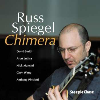 Album Russ Spiegel: Chimera