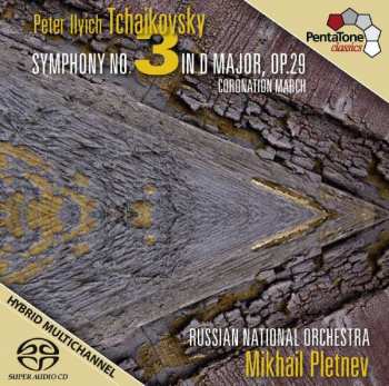 Album Pyotr Ilyich Tchaikovsky: Symphony No. 3; Coronation March