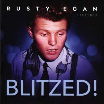 4CD Rusty Egan: Blitzed! 629778