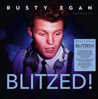 4CD Rusty Egan: Blitzed! 629778