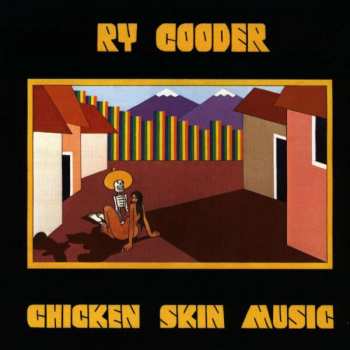 CD Ry Cooder: Chicken Skin Music 439357