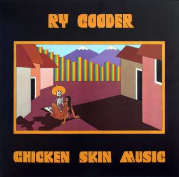 LP Ry Cooder: Chicken Skin Music  427965