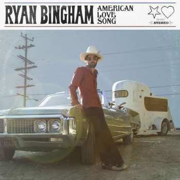 Album Ryan Bingham: American Love Song