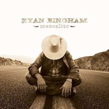 2LP Ryan Bingham: Mescalito 564149