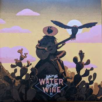 2LP Ryan Ike: Where The Water Tastes Like Wine LTD 608863