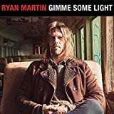 Album Ryan Martin: Gimme Some Light