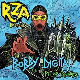 RZA: Rza Presents: Bobby Digital And The Pit Of Snakes