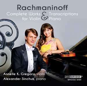 CD Sergei Vasilyevich Rachmaninoff: Complete Music & Transcriptions For Violin & Piano 449358