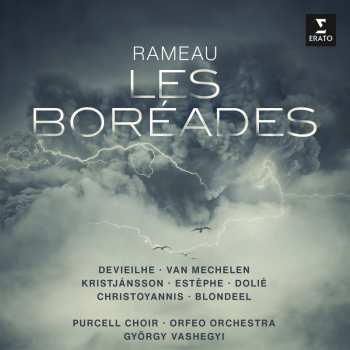 Album Sabine & Re... Devieilhe: Rameau: Les Boreades